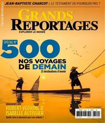 Grands Reportages N°500 – Mai 2022 [Magazines]