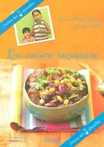 La cuisine mexicaine [Livres]