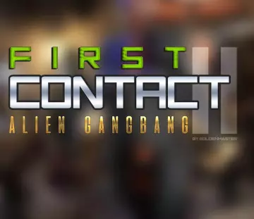 First Contact 11 - Alien Gangbang [Adultes]