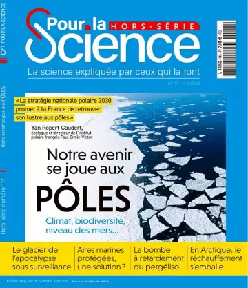 Pour La Science Hors Série N°117 – Novembre-Décembre 2022  [Magazines]