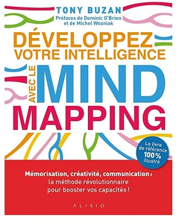 Tony Buzan - Développez votre intelligence avec le mind mapping [AudioBooks]