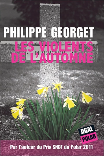 Les violents de l'automne Philippe Georget [AudioBooks]