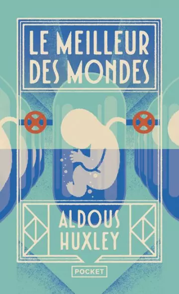 LE MEILLEUR DES MONDES - ALDOUS HUXLEY  [AudioBooks]