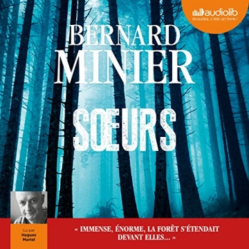 Sœurs Bernard Minier [AudioBooks]