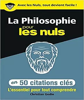 La philosophie en 50 citations clés pour les Nuls [Livres]
