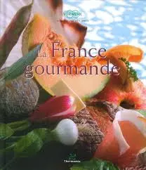 La France Gourmande pour Thermomix  [Livres]