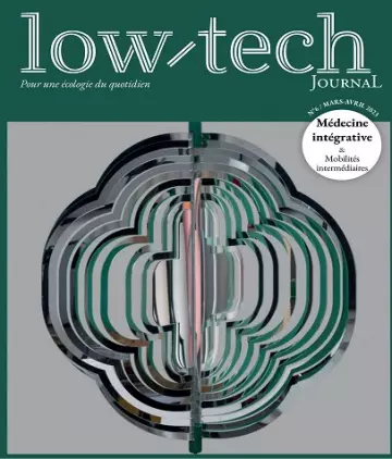 Low-Tech Journal N°6 – Mars-Avril 2023  [Magazines]
