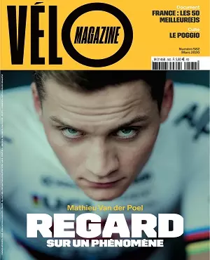 Vélo Magazine N°582 – Mars 2020  [Magazines]