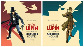 Arsène Lupin contre Sherlock Holmes T01 à T02 [BD]