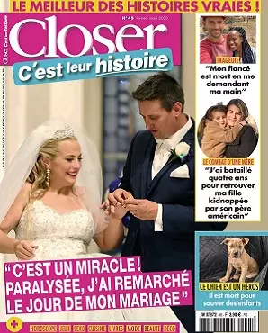 Closer C’est Leur Histoire N°45 – Février-Mars 2020  [Magazines]