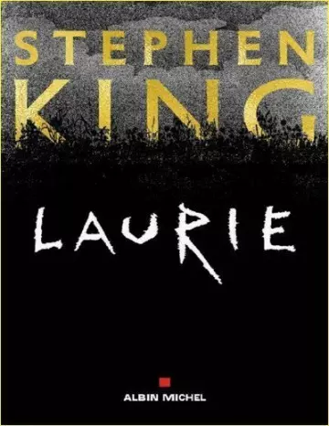 Stephen King – Laurie [Livres]