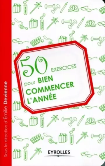 50 EXERCICES POUR BIEN COMMENCER L’ANNÉE  [Livres]