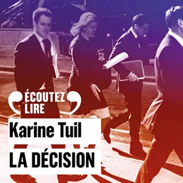 La décision Karine Tuil  [AudioBooks]