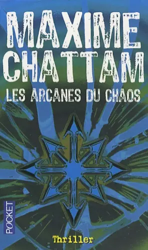 MAXIME CHATTAM - LES ARCANES DU CHAOS [AudioBooks]
