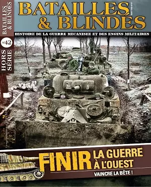 Batailles et Blindés Hors Série N°42 – Mars-Avril 2020 [Magazines]