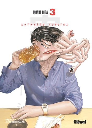 Parasite Reversi - Tome 03 [Mangas]