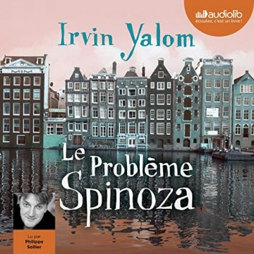 Le Problème Spinoza Irvin Yalom [AudioBooks]