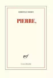 Christian Bobin – Pierre, [Livres]