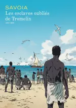Les Esclaves oubliés de Tromelin  [BD]