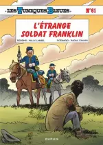 Les Tuniques Bleues - Tome 61   L’étrange soldat Franklin [BD]