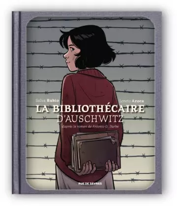 La Bibliothécaire d'Auschwitz  Salva Rubio, Loreto Aroca  [BD]