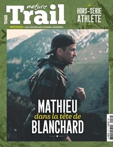 Nature Trail Hors-Série - Athlète 2024 [Magazines]