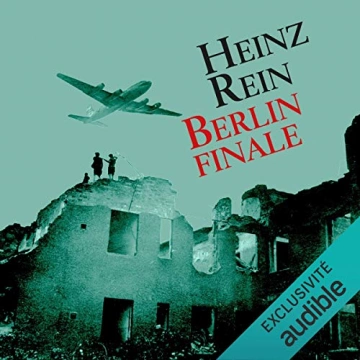 Berlin finale  Heinz Rein [AudioBooks]
