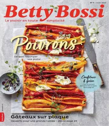 Betty Bossi N°7 – Août 2022 [Magazines]