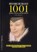 Histoire de France : 1001 petites leçons particulières [Livres]