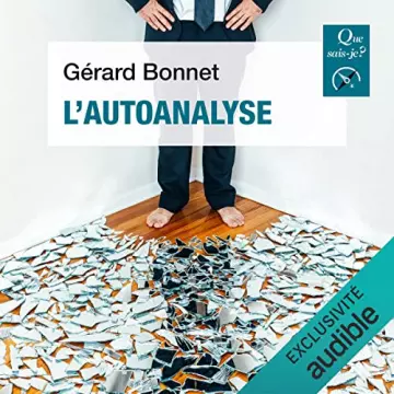 L'autoanalyse - Collection Que sais-je Gérard Bonnet  [AudioBooks]