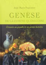 Genèse de la cuisine québécoise [Livres]