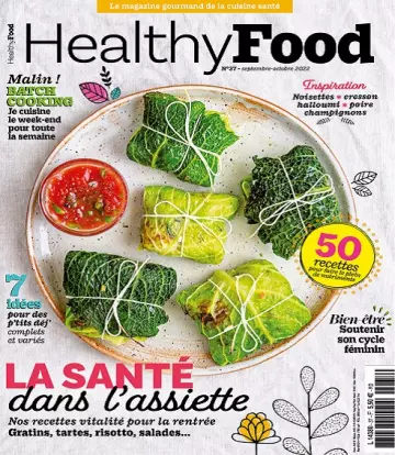 Healthy Food N°37 – Septembre-Octobre 2022 [Magazines]