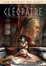 Les Reines de sang Cléopâtre, La reine fatale - T02 [BD]