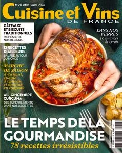 Cuisine et Vins de France N.217 - Mars-Avril 2024 [Magazines]