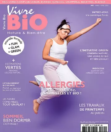 Vivre Bio N°85 – Mars-Avril 2023  [Magazines]