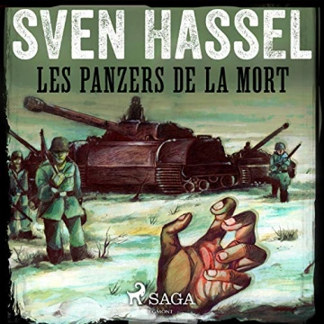 Les Panzers de la mort Sven Hassel [AudioBooks]
