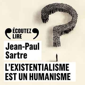 L'existentialisme est un humanisme   Jean-Paul Sartre  [AudioBooks]