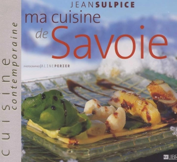 Ma cuisine de Savoie  [Livres]