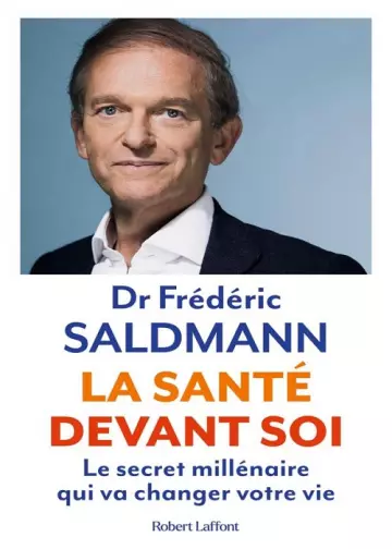 La santé devant soi  Frédéric Saldmann (Dr)  [Livres]