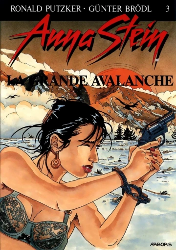 Anna Stein #03 : La grande avalanche  [Adultes]