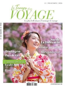 Le Temps d'un Voyage - Printemps 2024 [Magazines]