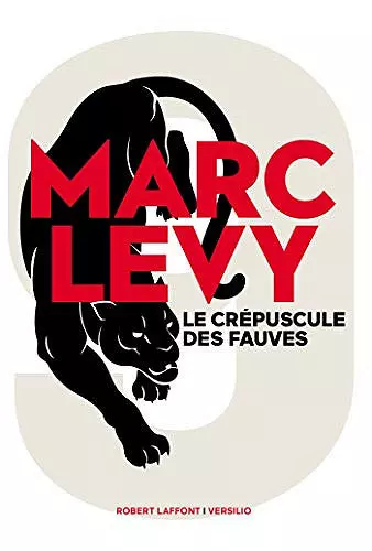 Le Crépuscule des fauves (2021) - Marc Levy [Livres]