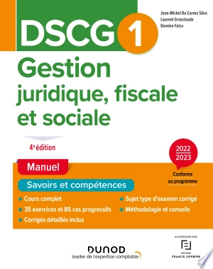 DSCG1 Gestion juridique, fiscale et sociale - Manuel 2022/2023 [Livres]