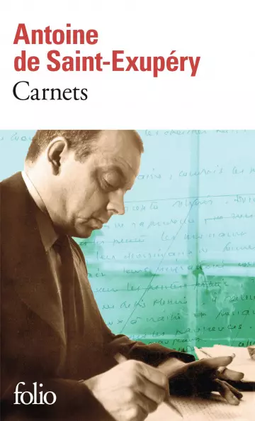 Antoine de Saint-Exupéry - Carnets [Livres]