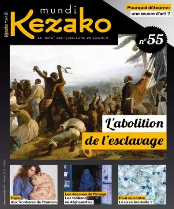 Kezako Mundi N°55 – Février 2022 [Magazines]
