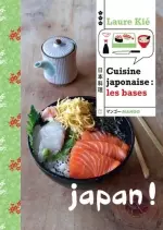 Laure Kié – Cuisine japonaise. Les bases [Livres]
