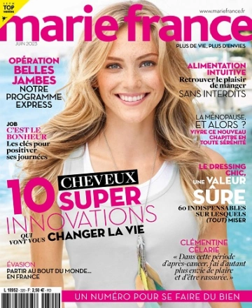 Marie France N°320 – Juin 2023  [Magazines]