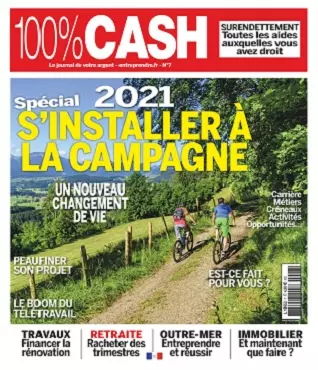 100% Cash N°7 – Octobre-Décembre 2020  [Magazines]