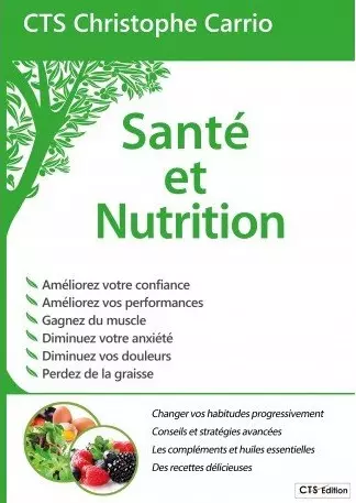 Santé & nutrition - Christophe Carrio [Livres]