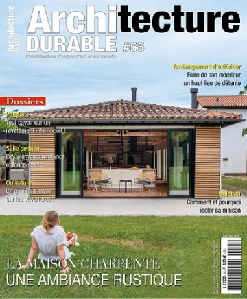 Architecture Durable N°55 – Avril-Mai 2023 [Magazines]